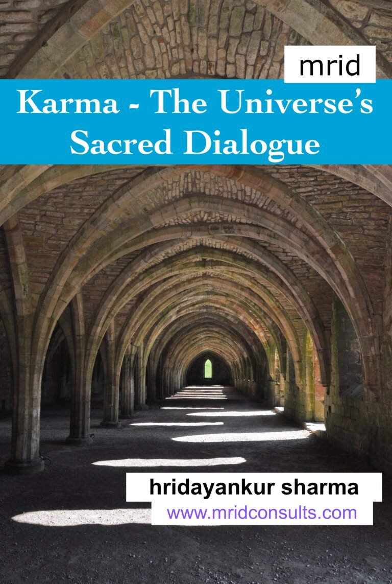 Karma – The Sacred Dialogue of the Cosmos