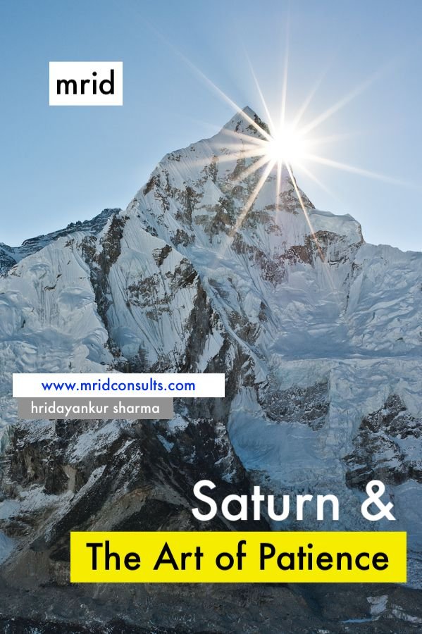 Saturn & The Art of Patience